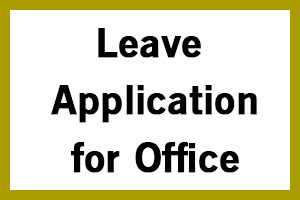10+] Leave Application for Office