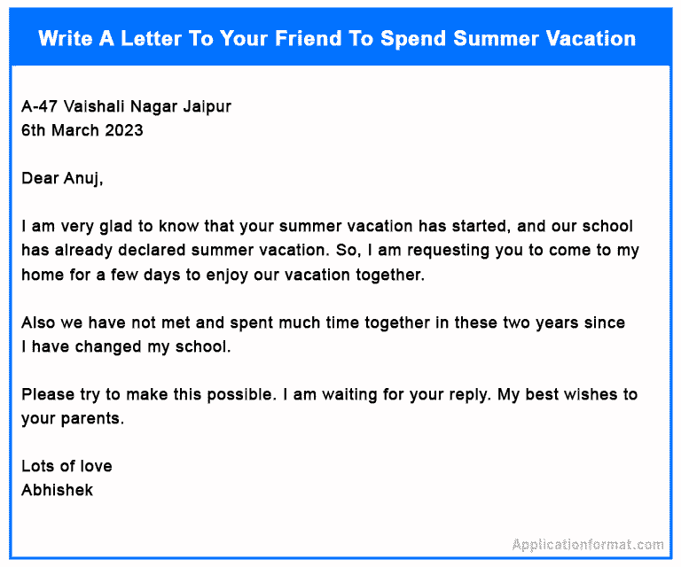 10+ Write A Letter To Your Friend To Spend Summer Vacation